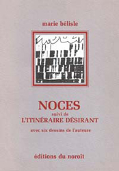 Noces, éditions du Noroît, 1983